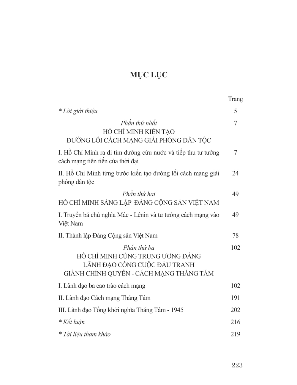 Học Và Làm Theo Bác - Hồ Chí Minh Người Dẫn Dắt Dân Tộc Việt Nam Từ Đêm Trường Nô Lệ Đến Mùa Thu Độc Lập 1945