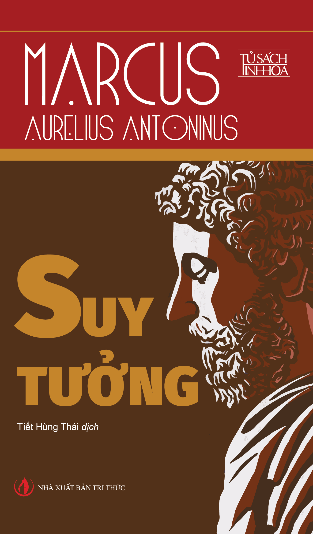 Suy Tưởng - Marcus Aurelius Antoninus (Tái bản năm 2025)