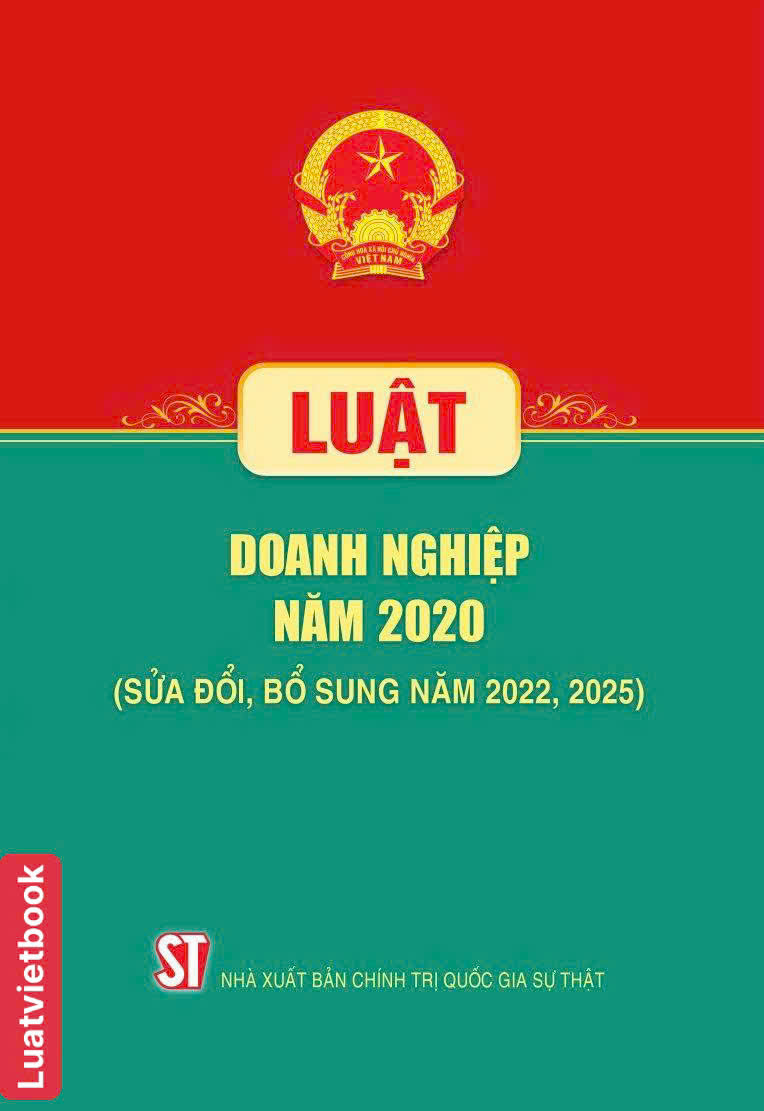 Luật Doanh Nghiệp Năm 2020 ( Sửa Đổi, Bổ Sung Năm 2022, 2025)