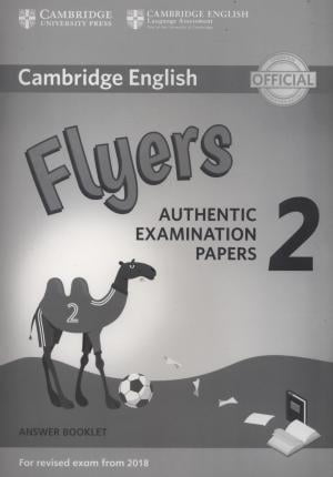 Cambridge English Young Learners 2 for Revised Exam from 2018 Flyers Answer Booklet: Authentic Examination Papers