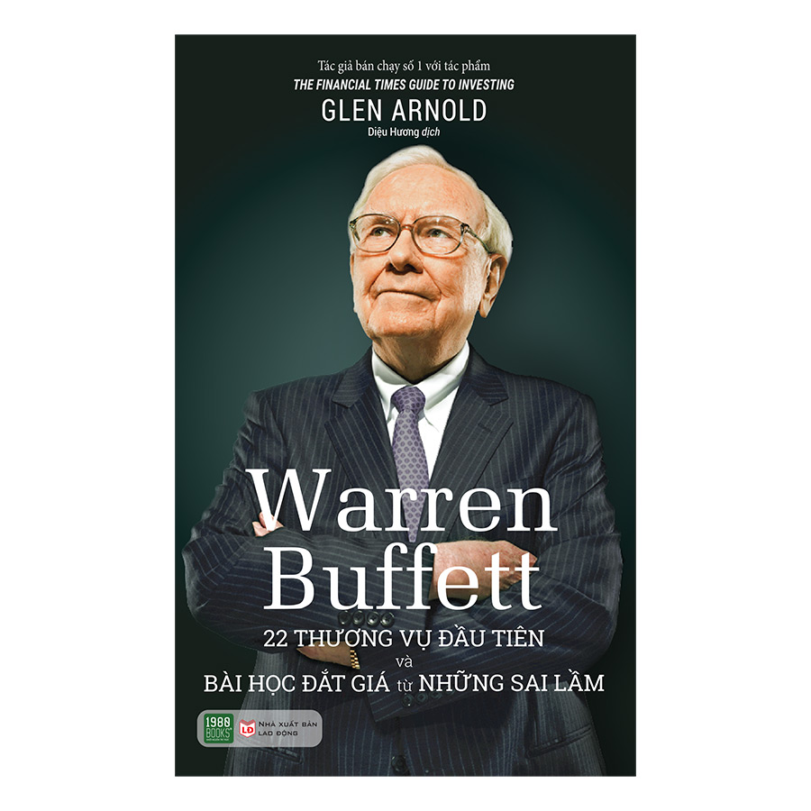 Combo Phân Tích Thị Trường Chứng Khoán + Warren Buffett: 22 Thương Vụ Đầu Tiên Và Bài Học Đắt Giá Từ Những Sai Lầm ( 2 Cuốn )