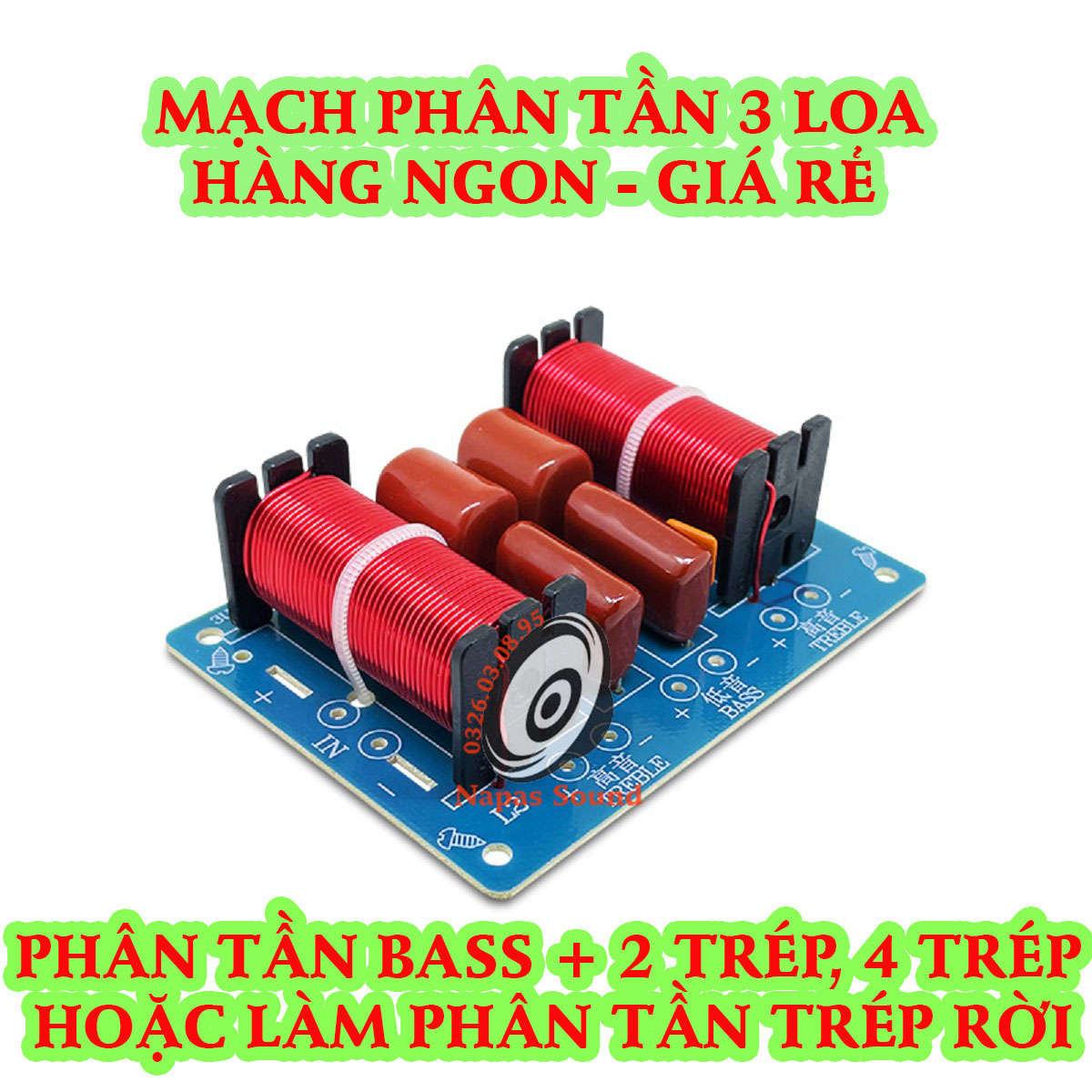 MẠCH PHÂN TẦN LOA BASS 25 30 40 WEAH360 - PHÂN TẦN LOA TÉP RỜI - MẠCH PHÂN TẦN 3 LOA - PHÂN TẦN 1 BASS 2 TREBLE