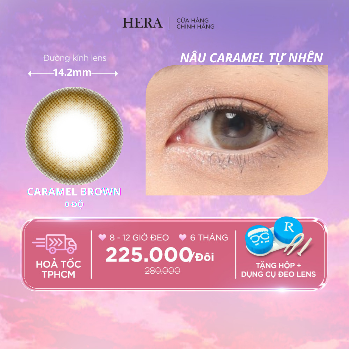 Kính Áp Tròng Hera Nâu Caramel Tự Nhiên Không Độ CARAMEL BROWN Nhập Khẩu Hàn Quốc Lens Không Cận 6 Tháng