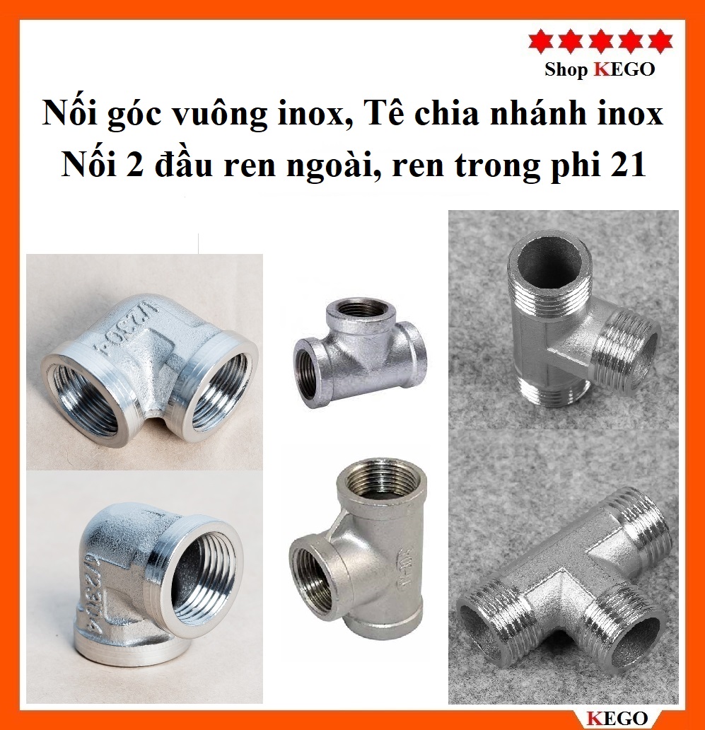 Nối Cút vuông inox, Tê chia nhánh Inox nối ống ren trong ren ngoài 1/2 phi 21