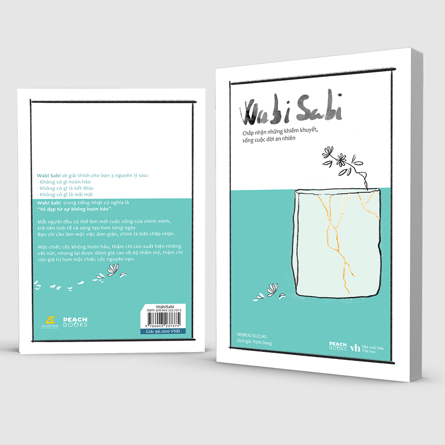 Cuốn sách: Wabi Sabi - Chấp Nhận Những Khiếm Khuyết, Sống Cuộc Đời An Nhiên