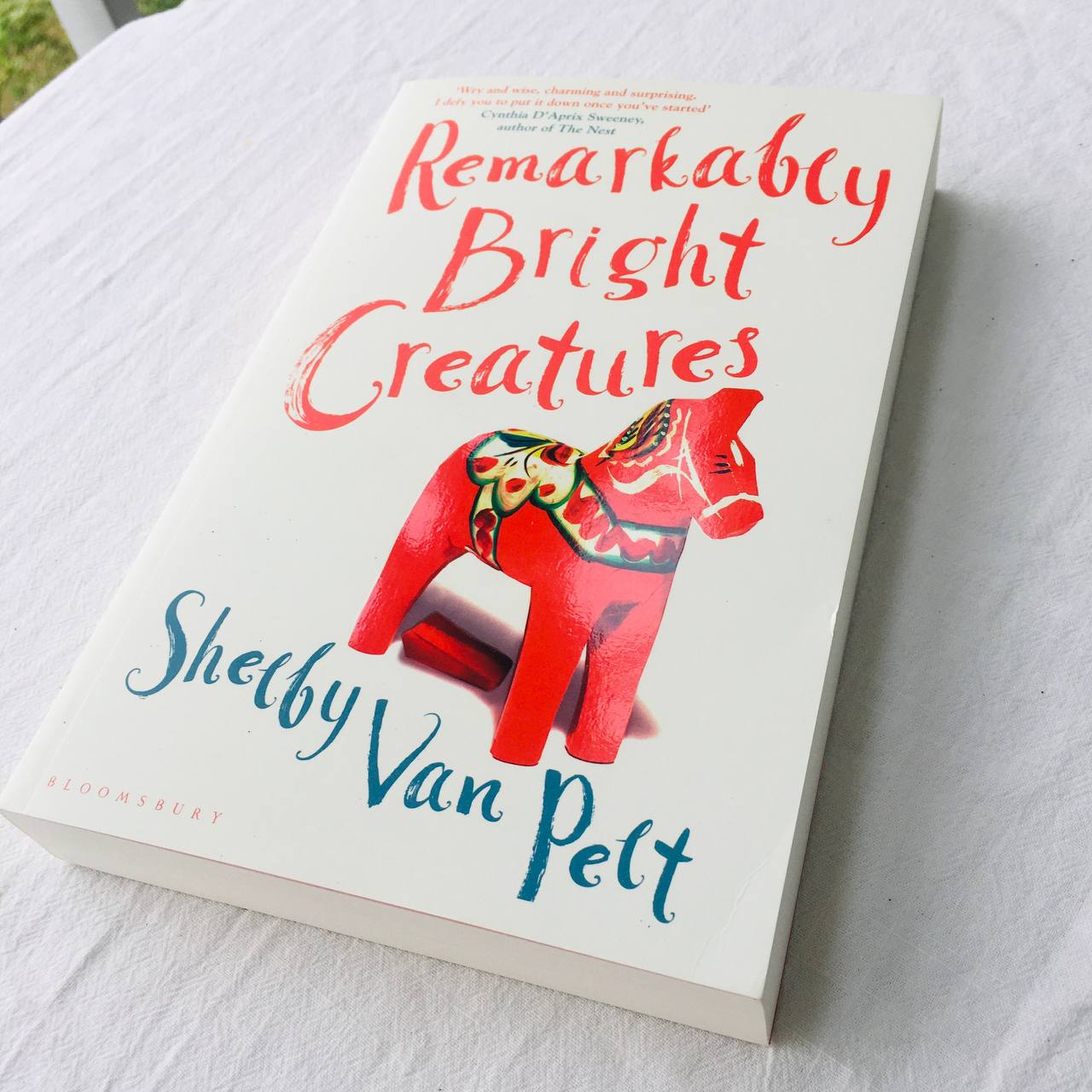 Remarkably Bright Creatures : The charming, witty, and compulsively readable BBC Radio Two Book Club pick