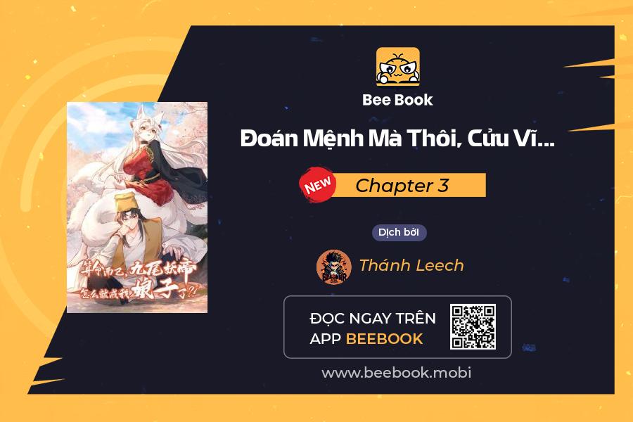 đoán mệnh mà thôi, cửu vĩ yêu đế làm sao lại thành nương tử của ta?! chapter 3 1