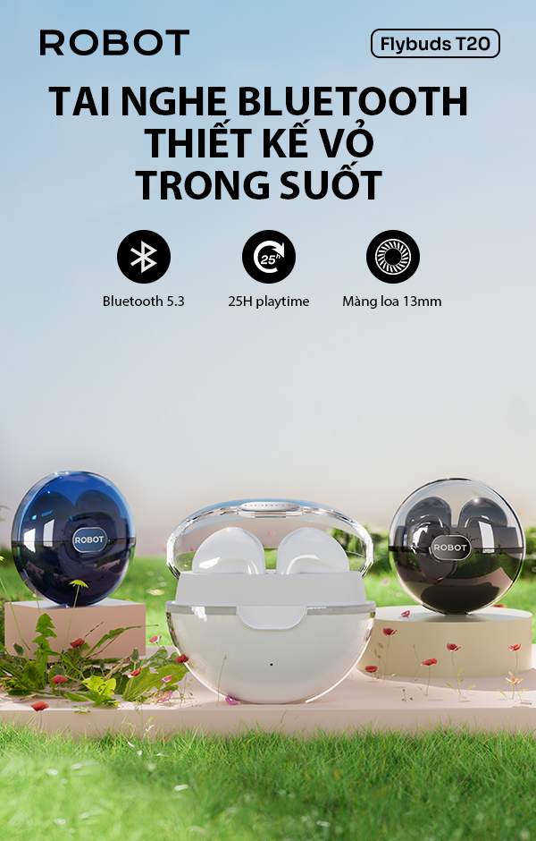 Tai Nghe Không Dây ROBOT Flybuds T20 Bluetooth 5.3 Chống Nước IPX4 Thiết Kế Vỏ Trong Suốt - HÀNG CHÍNH HÃNG