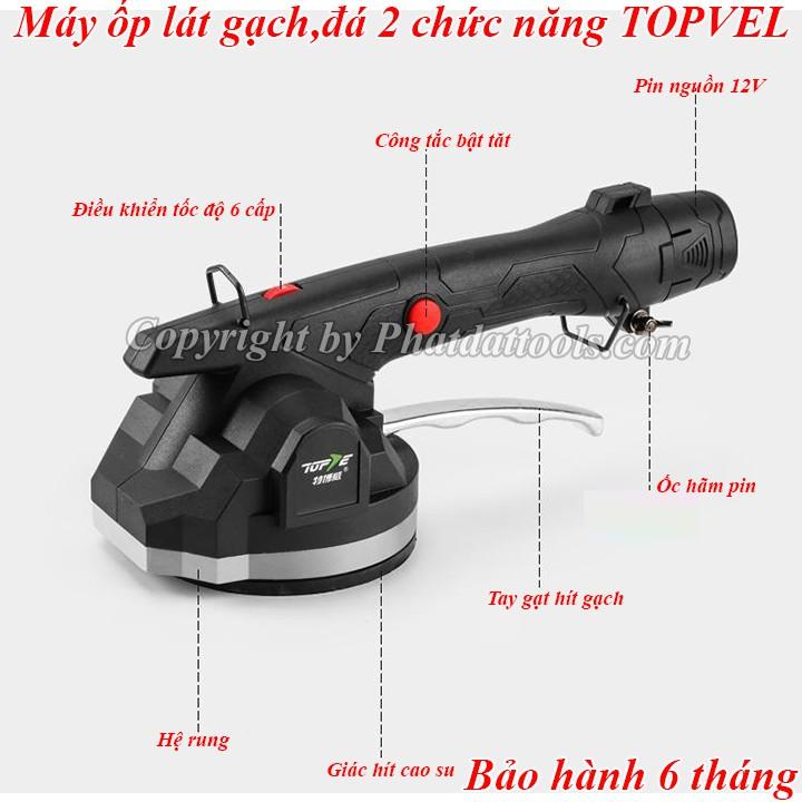 Máy ốp lát gạch hai chức năng TOPVEL V7 dùng pin-Hít gạch và đầm rung