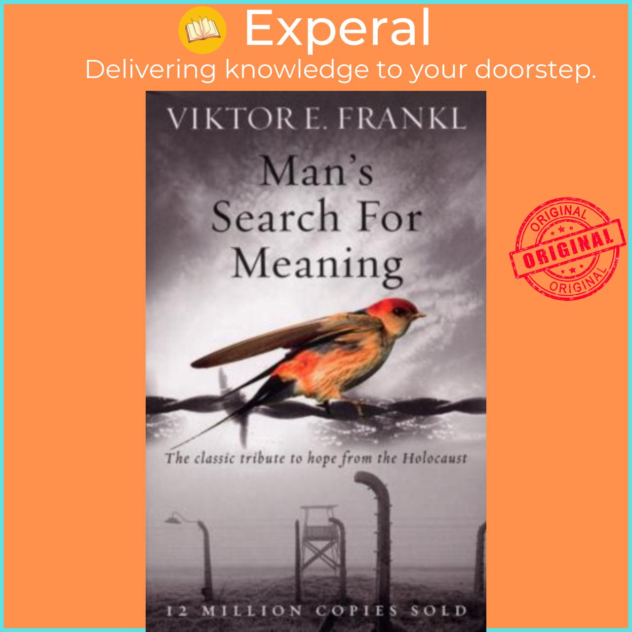 Sách - Man's Search For Meaning : The classic tribute to hope from the Holoc by Viktor E. Frankl