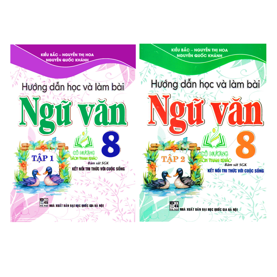 Sách - Hướng Dẫn Học Và Làm Bài Ngữ Văn 8 - Tập 1 (Bám Sát SGK Kết Nối Tri Thức Với Cuộc Sống) -HA