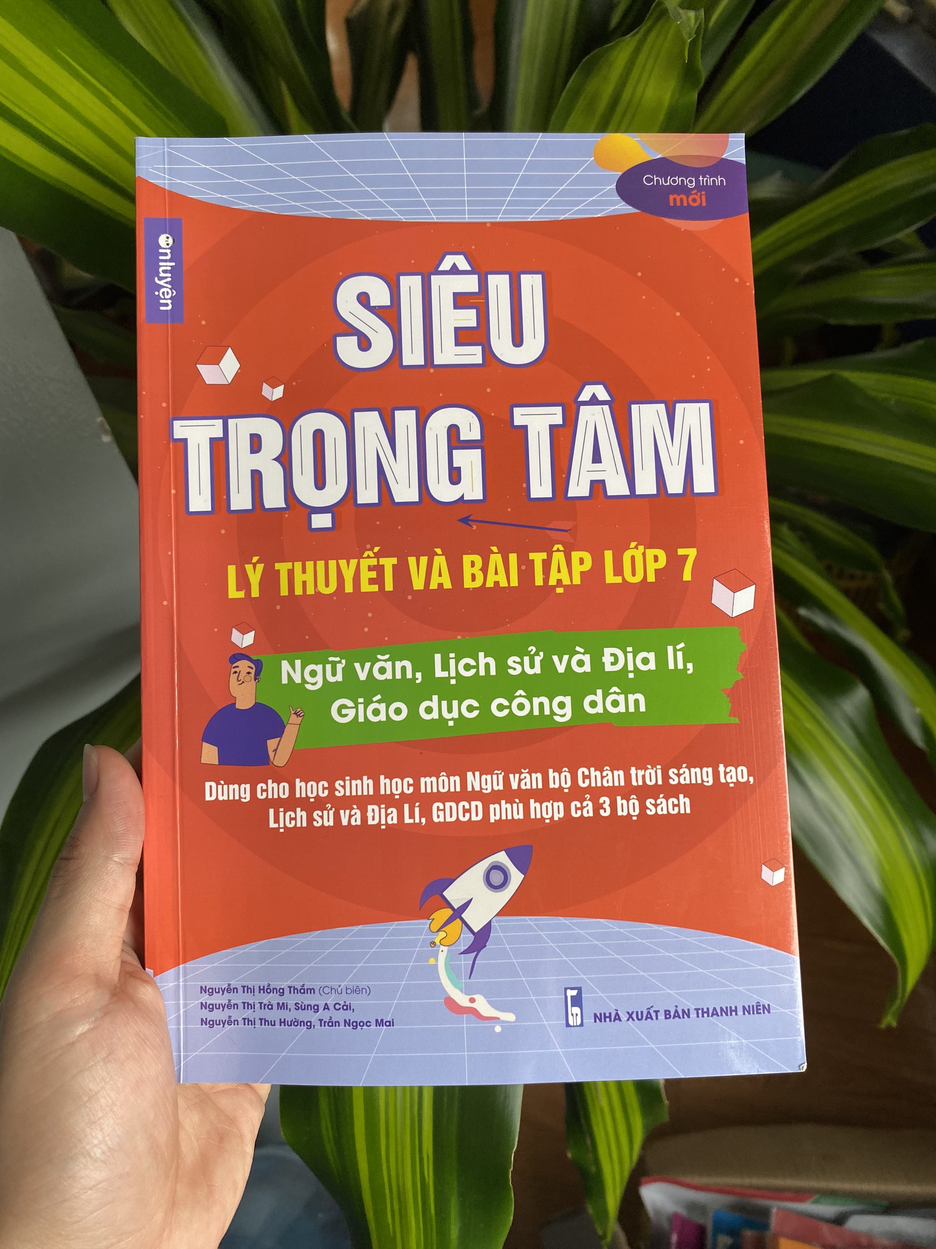 Lớp 7 - Sách Siêu trọng tâm Văn, Khoa học xã hội lớp 7 viết riêng cho bộ Chân trời sáng tạo- Nhà sách Ôn luyện