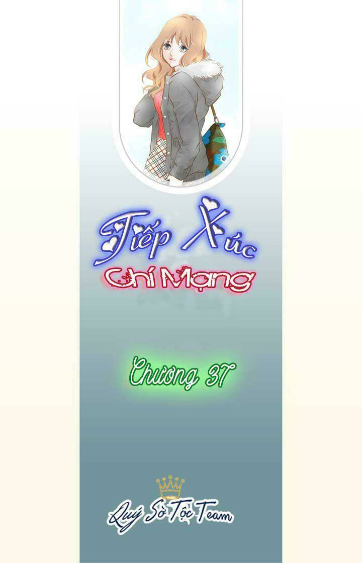 tiếp xúc chí mạng chapter 37 2