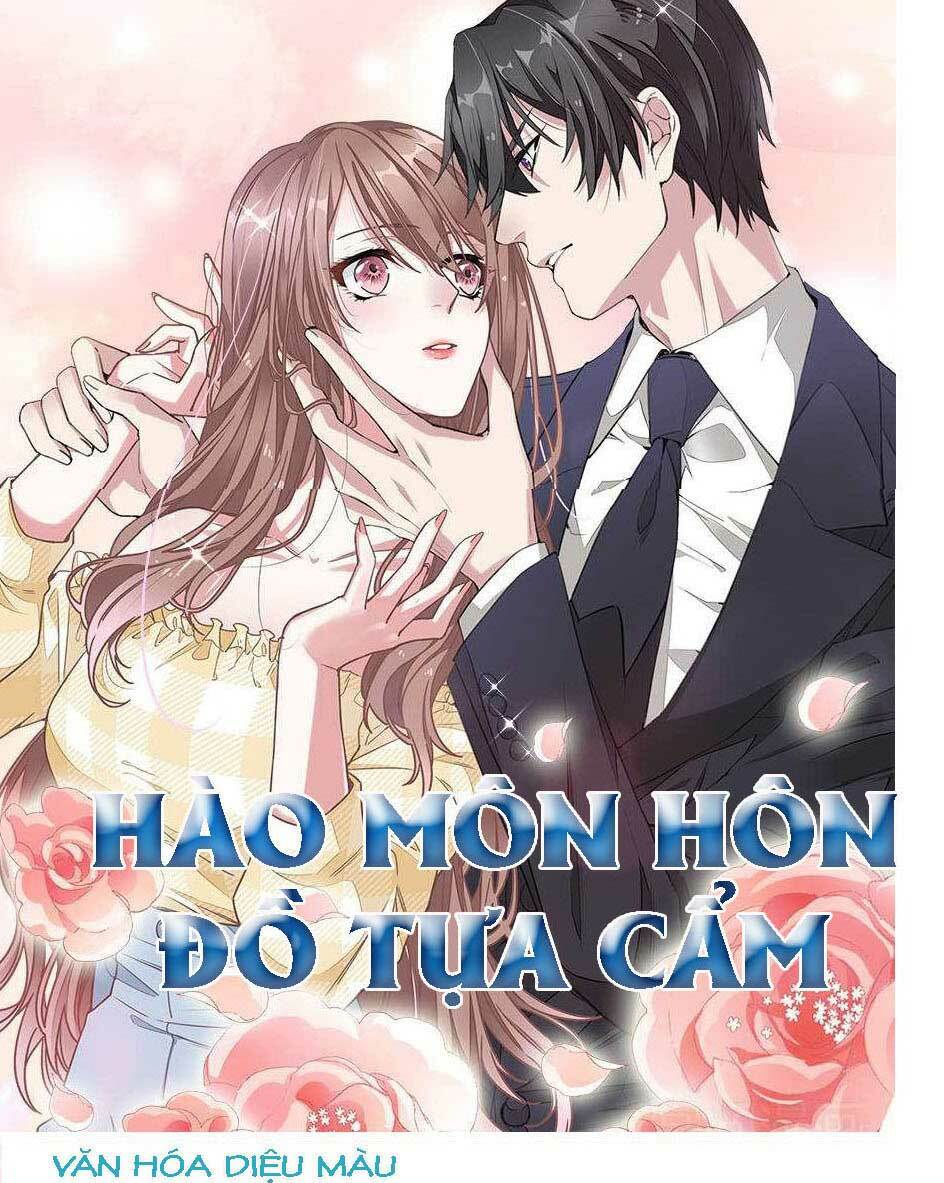 hào môn hôn đồ tựa cẩm chapter 2 1