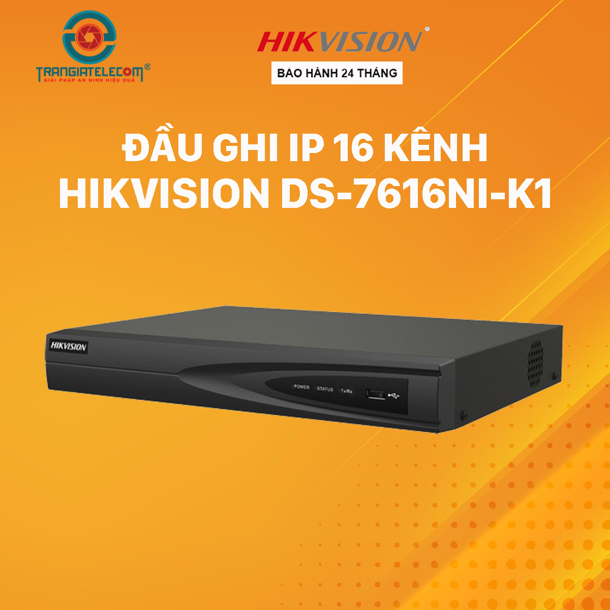 Đầu ghi hình camera IP 16 kênh HIKVISION DS-7616NI-K1 - Hàng chính hãng