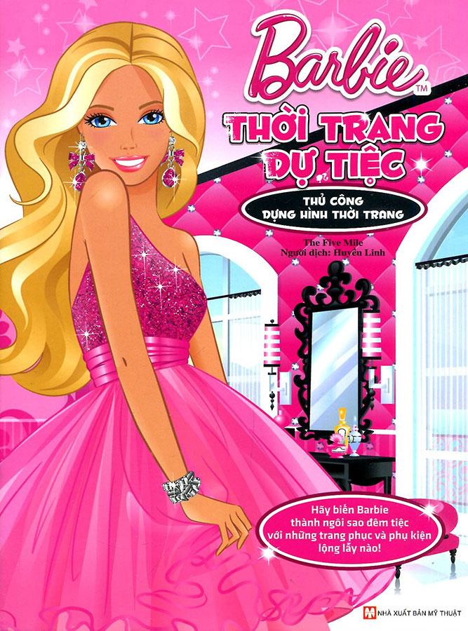 Barbie Thủ Công Dựng Hình Thời Trang - Thời Trang Dự Tiệc