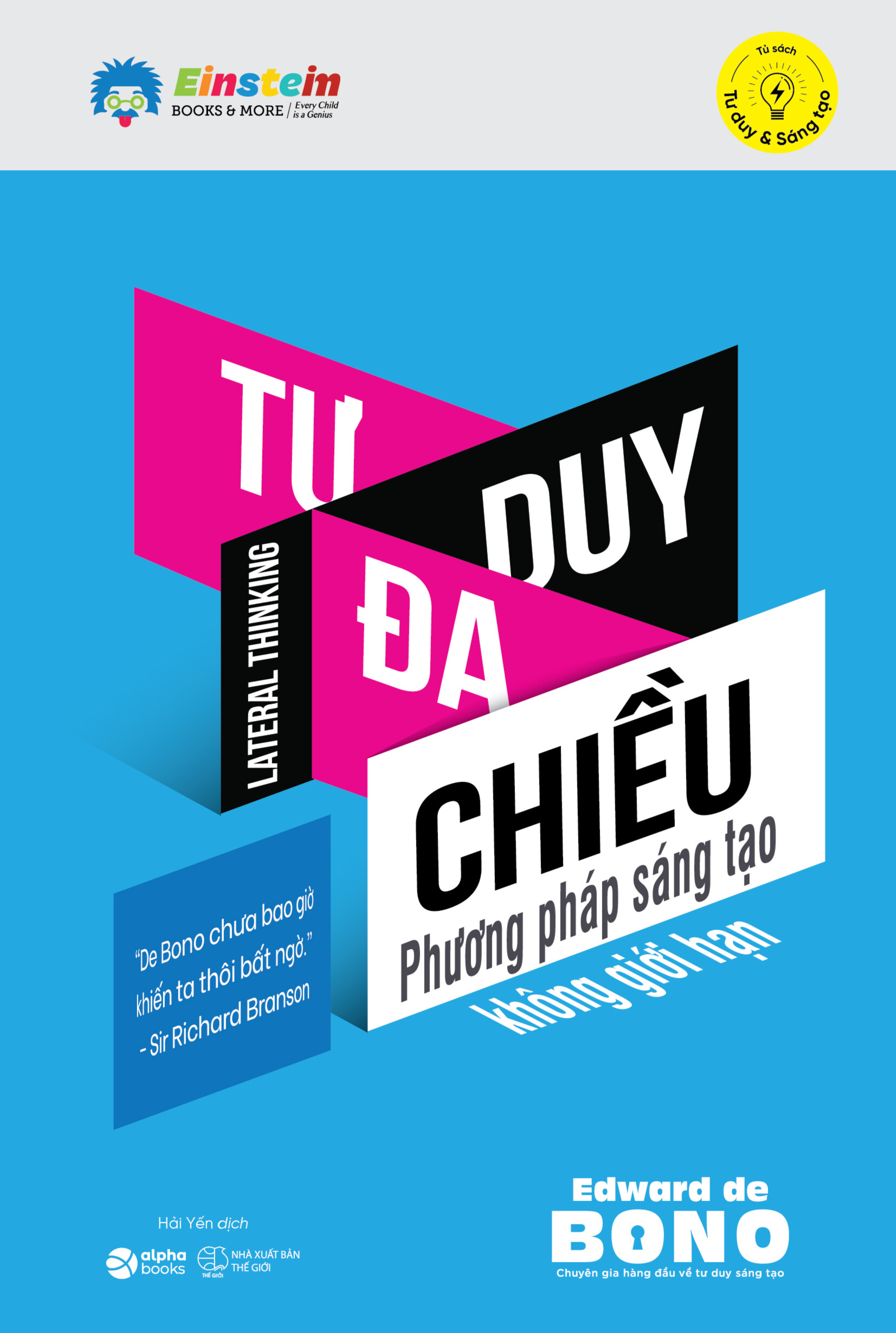 Tư Duy Đa Chiều (Tái Bản)