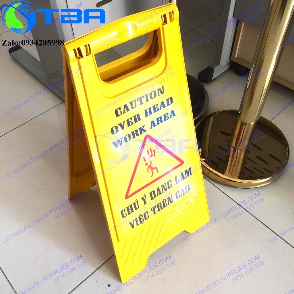 Biển cảnh báo chữ A màu vàng cao cấp với nội dung '' CHÚ Ý ĐANG LÀM VIỆC TRÊN CAO ''