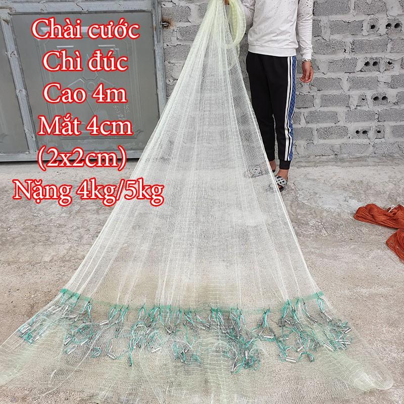 CHÀI CÁ - Chài cước  Bắt Cá Chân Chì Đúc cao 4m nặng 4kg mắt lưới 4cm