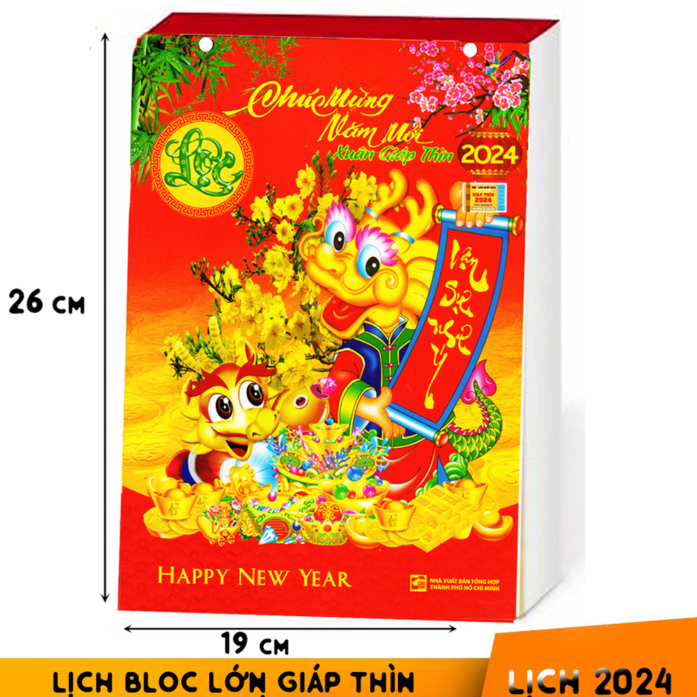 Lịch bloc 2024 loại lớn Giáp Thìn 2024 bloc lớn (19*26) Chúc Mừng Năm Mới - Chỉ bloc lịch