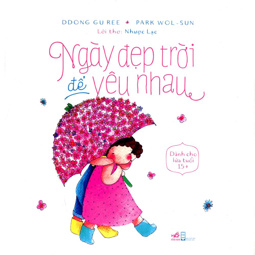 Sách Ngày Đẹp Trời Để Yêu Nhau