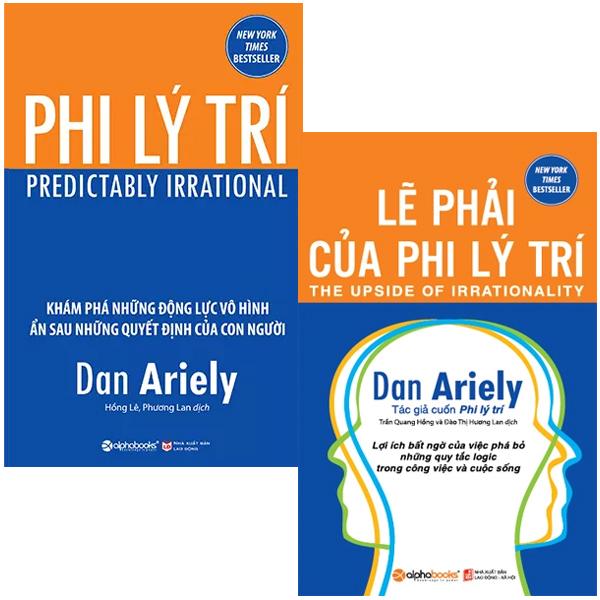 Combo Sách Phi Lý Trí + Lẽ Phải Của Phi Lý Trí