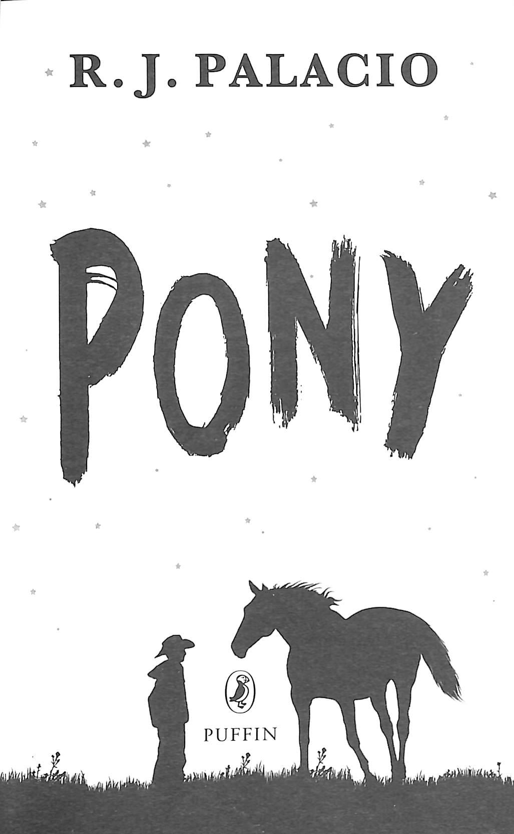 Pony: From The Bestselling Author Of Wonder