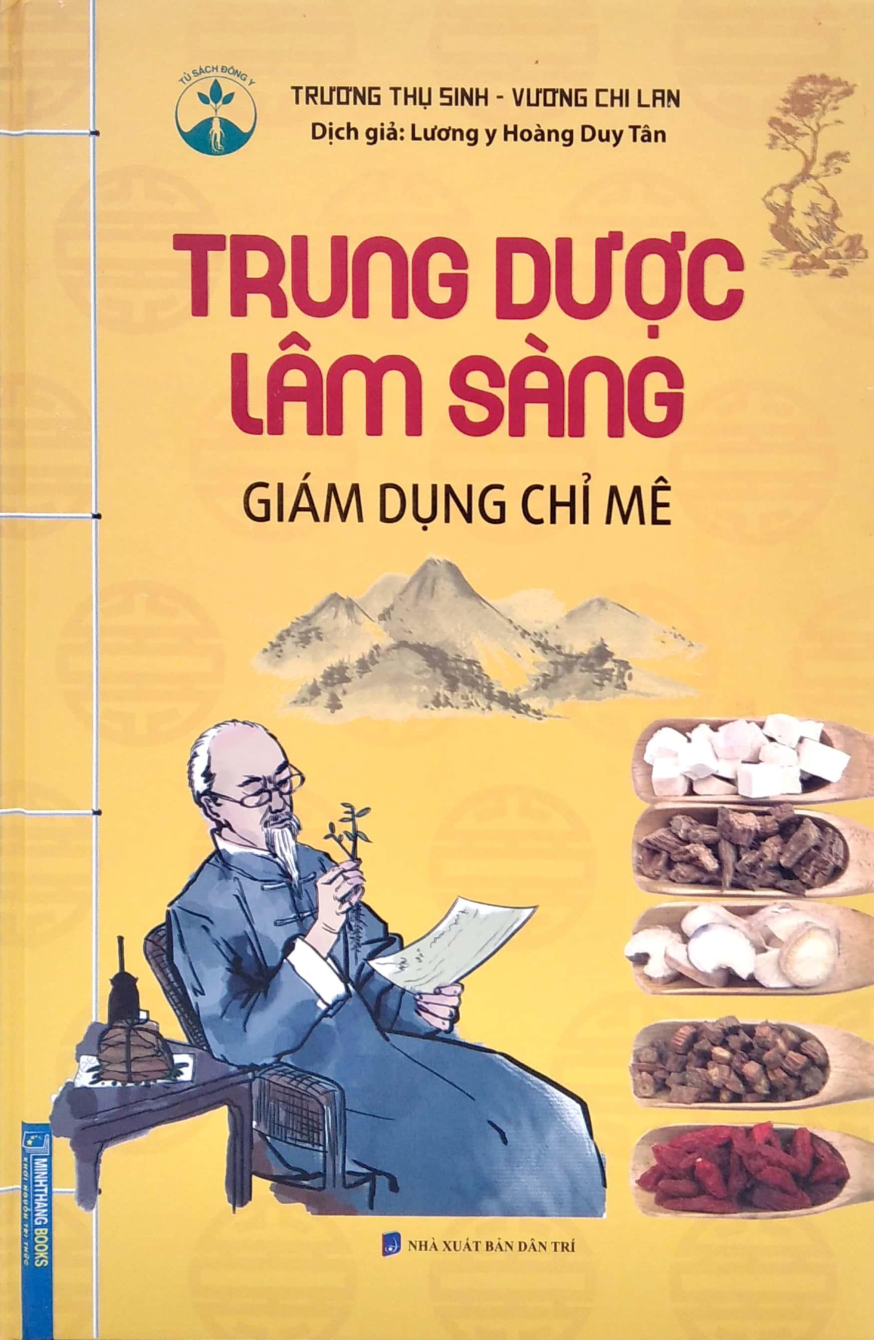 Sách Trung Dược Lâm Sàng - Giám Dụng Chỉ Mê