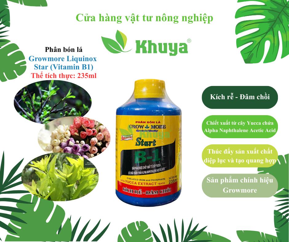 Phân bón lá Growmore Liquinox Start B1 235ml Kích rễ và Đâm chồi