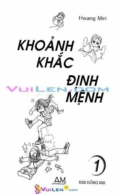 khoảnh khắc định mệnh chapter 1 1