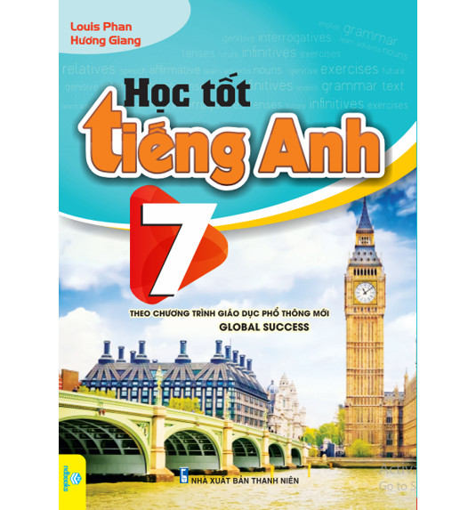 Sách - Học Tốt Tiếng Anh 7 - Theo chương trình mới Global Success - ndbooks