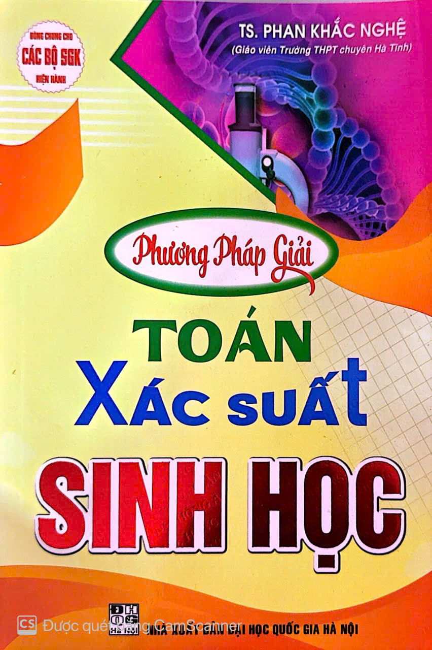 Phương Pháp Giải Toán Xác Suất Sinh Học (Dùng Chung Cho Các Bộ Sgk Hiện Hành)