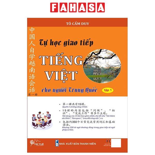 Sách - Tự Học Giao Tiếp Tiếng Việt Cho Người Trung Quốc - Tập 1