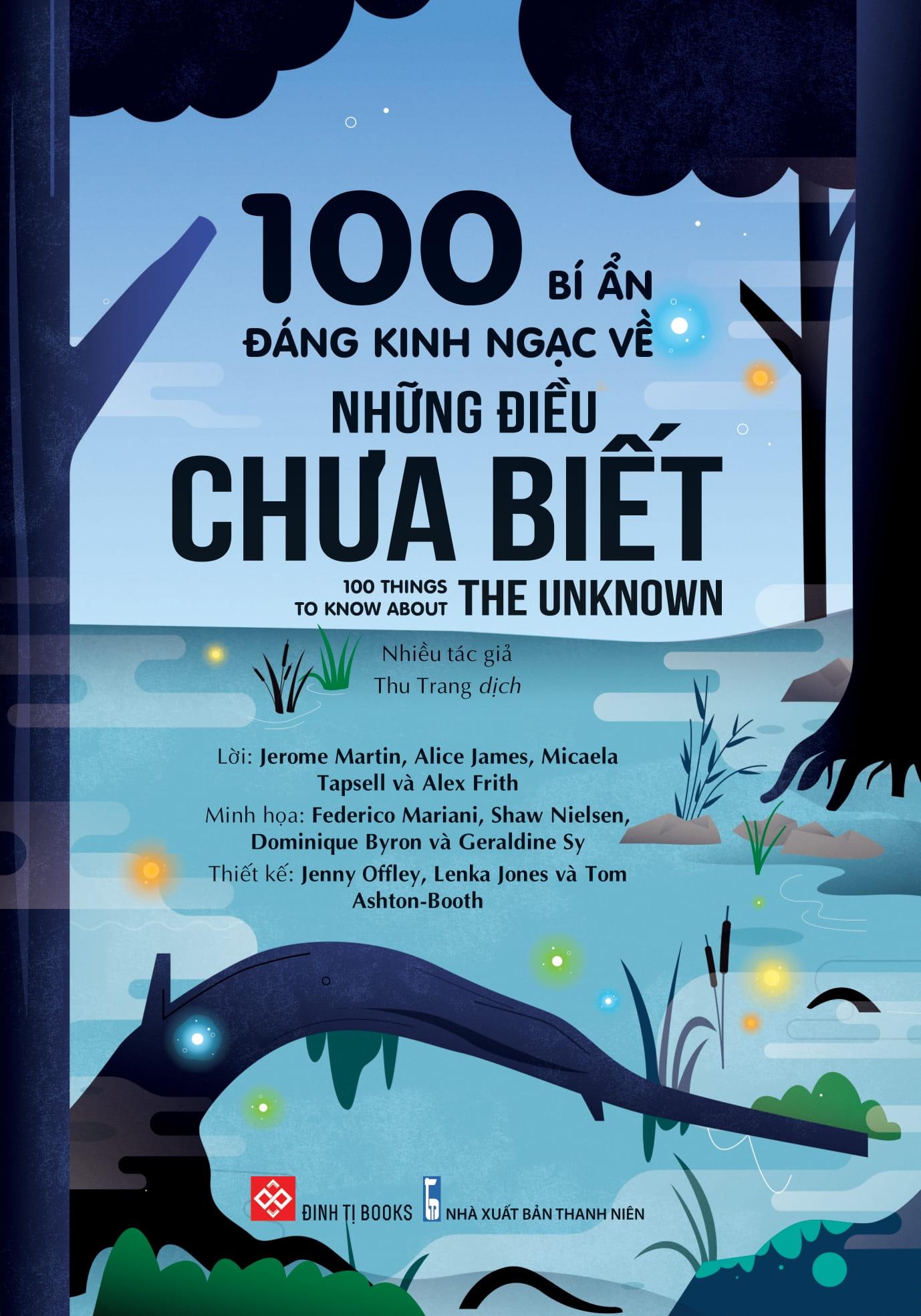 100 Bí Ẩn Đáng Kinh Ngạc Về Những Điều Chưa Biết - 100 Things To Know About The Unknown