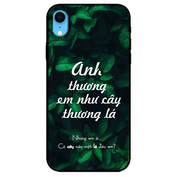 Ốp lưng in cho Iphone Xr Mẫu Anh Thương Em
