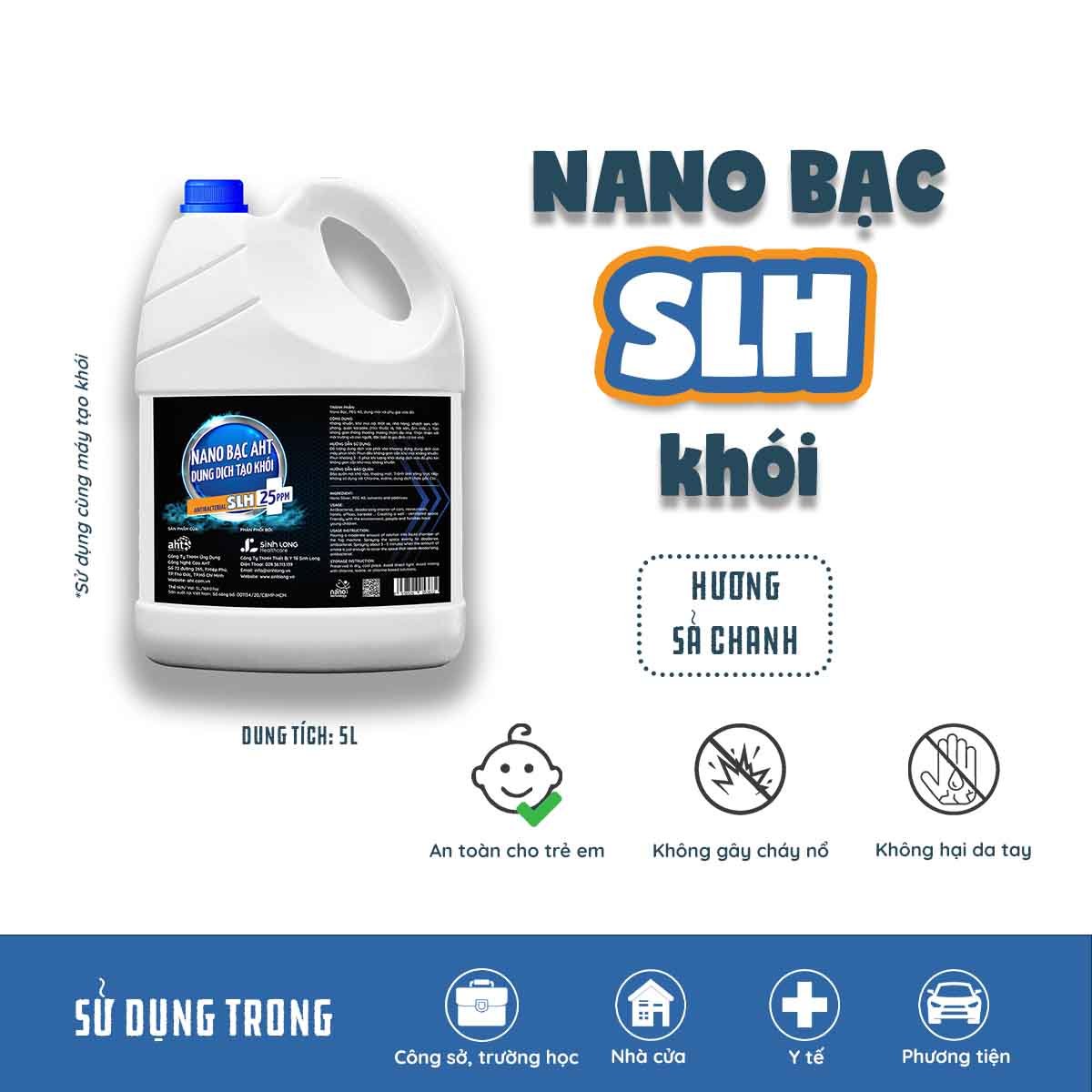 [5L-Sả Chanh] NANO BẠC SLH KHỬ KHUẨN DẠNG KHÓI