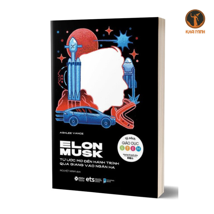 Sách - Elon Musk - Từ Ước Mơ Đến Hành Trình Quá Giang Vào Ngân Hà