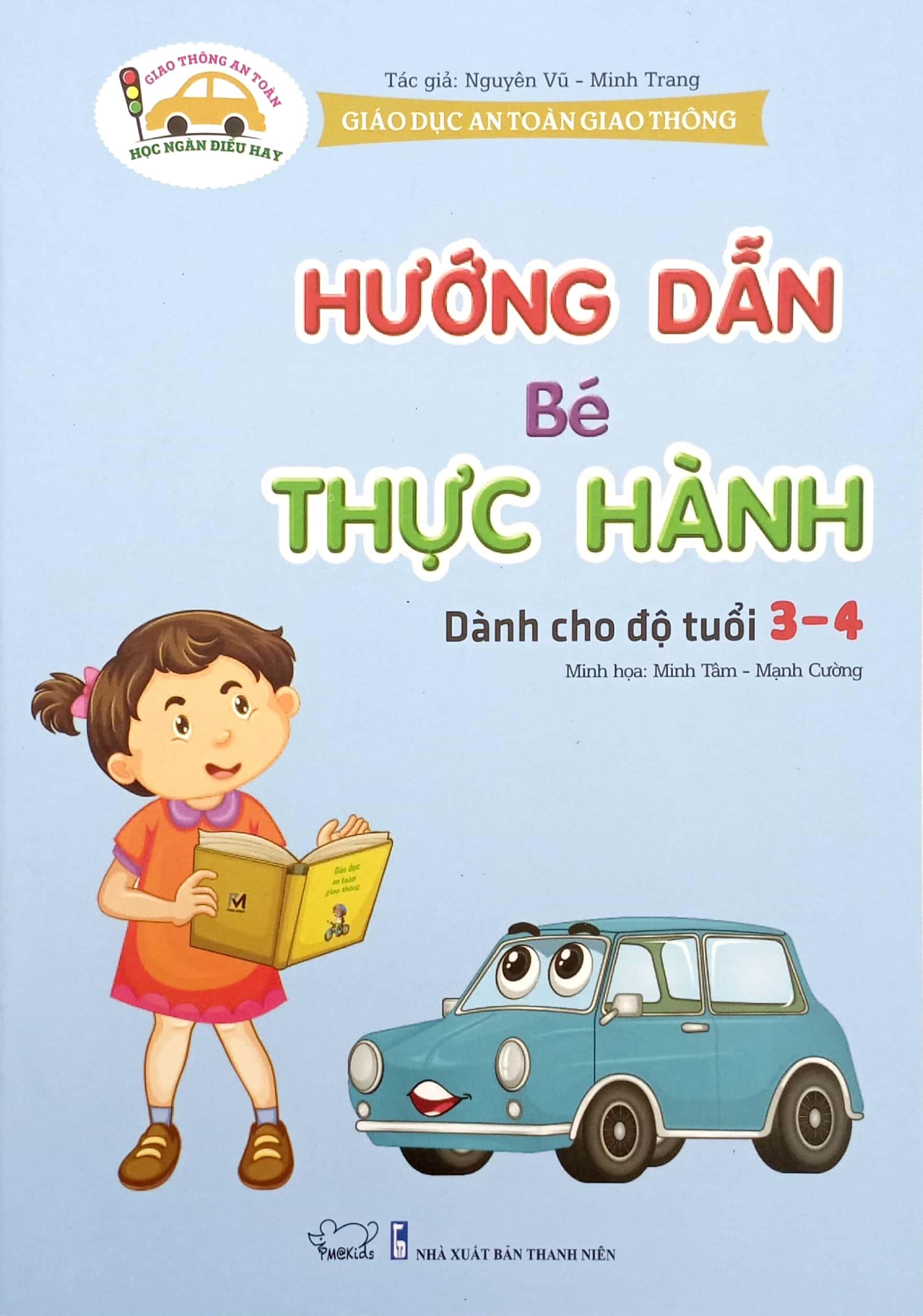 Giáo Dục An Toàn Giao Thông - Hướng Dẫn Bé Thực Hành