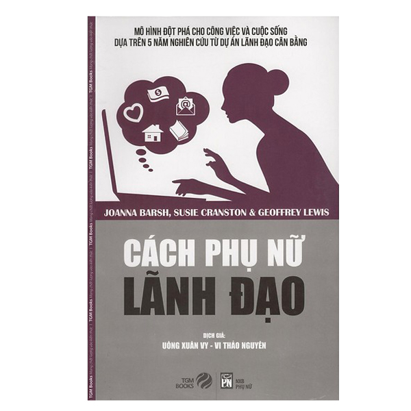 Cách Phụ Nữ Lãnh Đạo (Bản 2018)