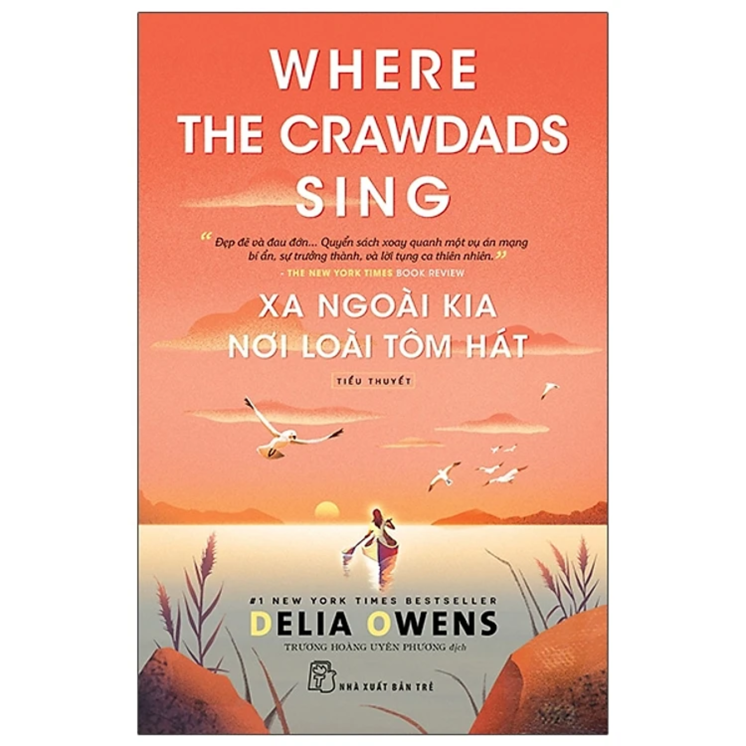 Xa Ngoài Kia Nơi Loài Tôm Hát - Where The Crawdads Sing