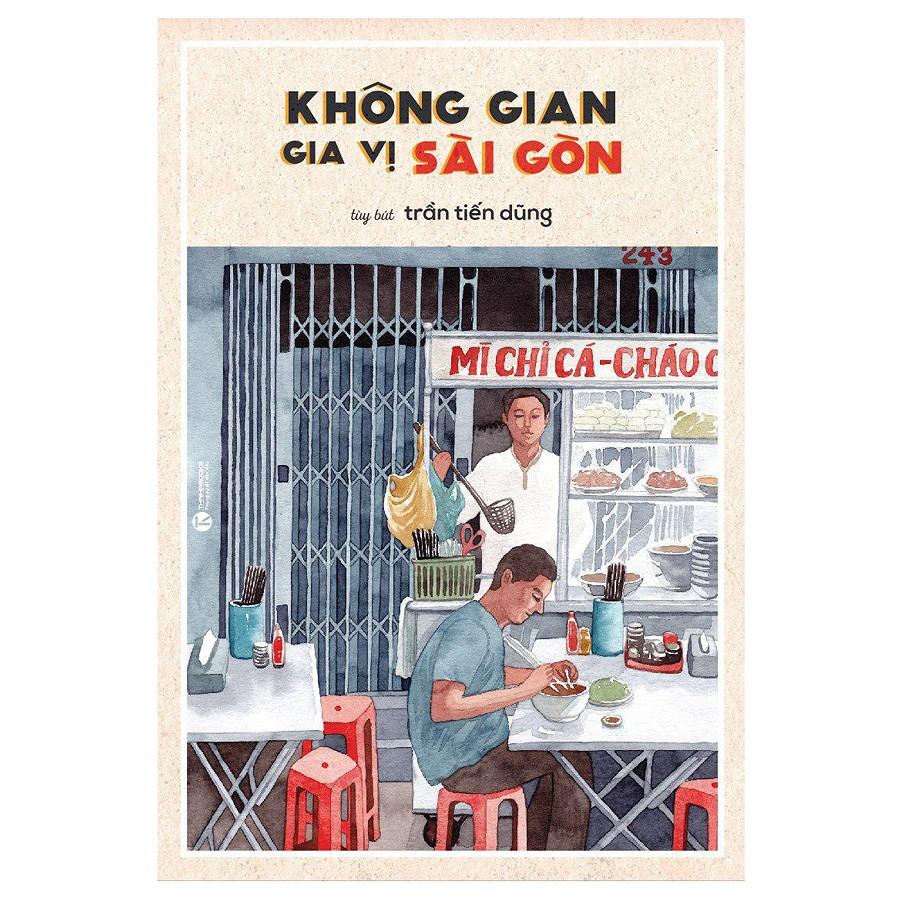 Sách - Không Gian Gia Vị Sài Gòn ( Tái Bản )