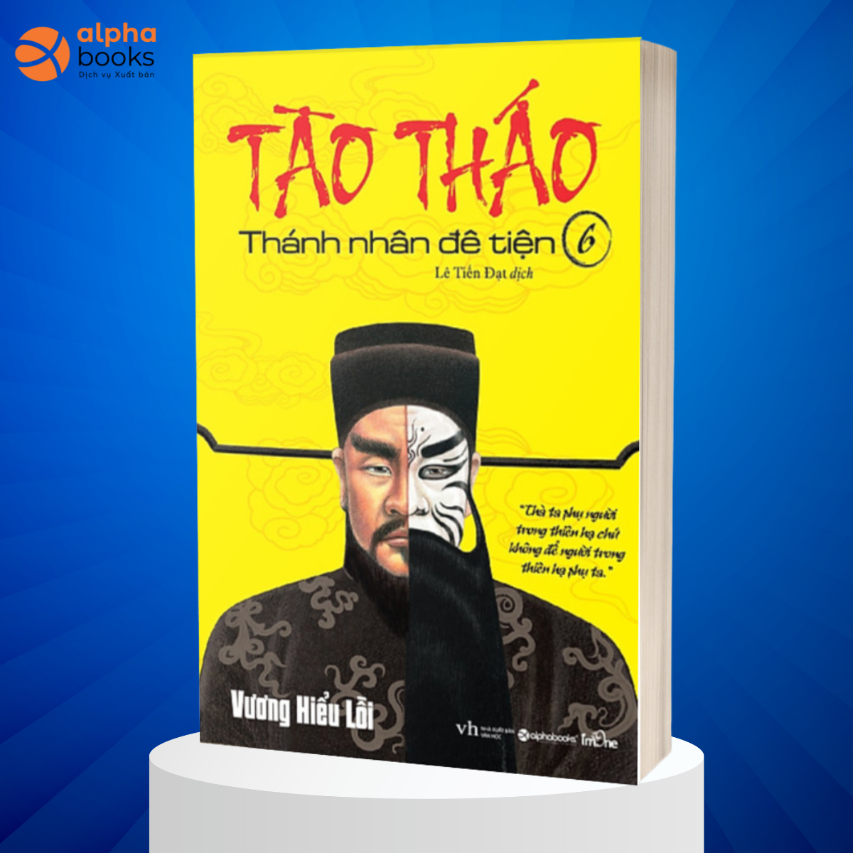Tào Tháo - Tập 6  (Tái Bản)