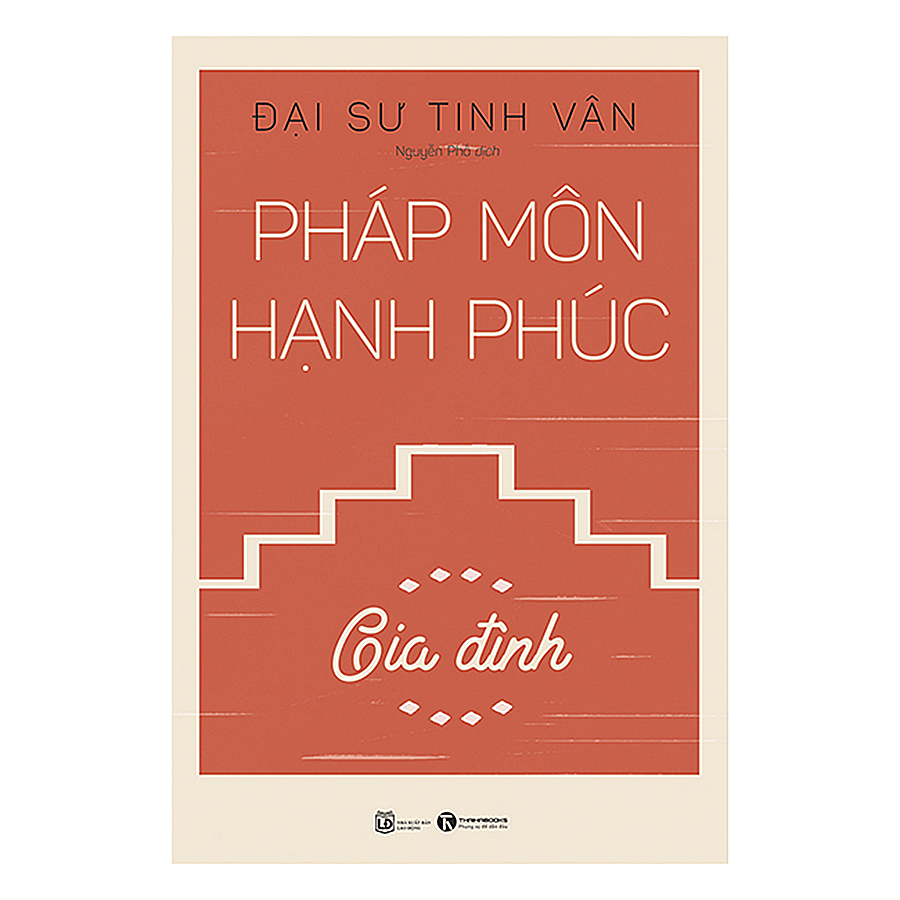 Pháp Môn Hạnh Phúc - Gia Đình