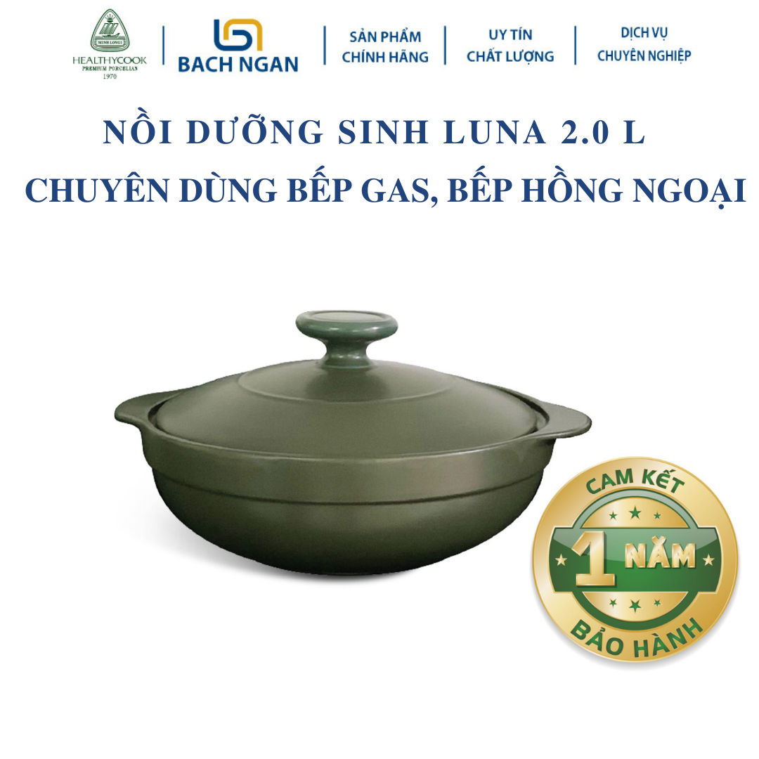 Nồi Sứ Dưỡng Sinh Minh Long Luna cao cấp 2.0 L dùng Bếp Ga, Hồng Ngoại có nắp đậy, tráng men màu sứ xanh rêu, có thể kho cá, hầm cháo - nồi đất