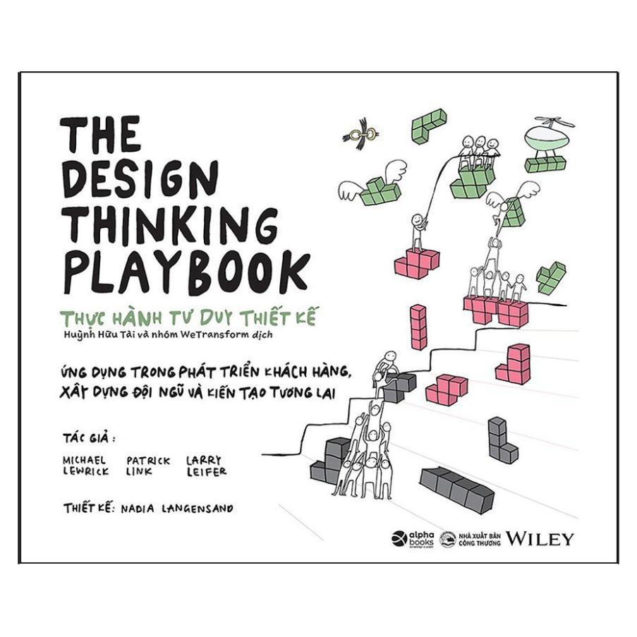 Combo/ Lẻ The design thinking playbook + The design thinking life playbook + The design thinking toolbox - Bản Quyền