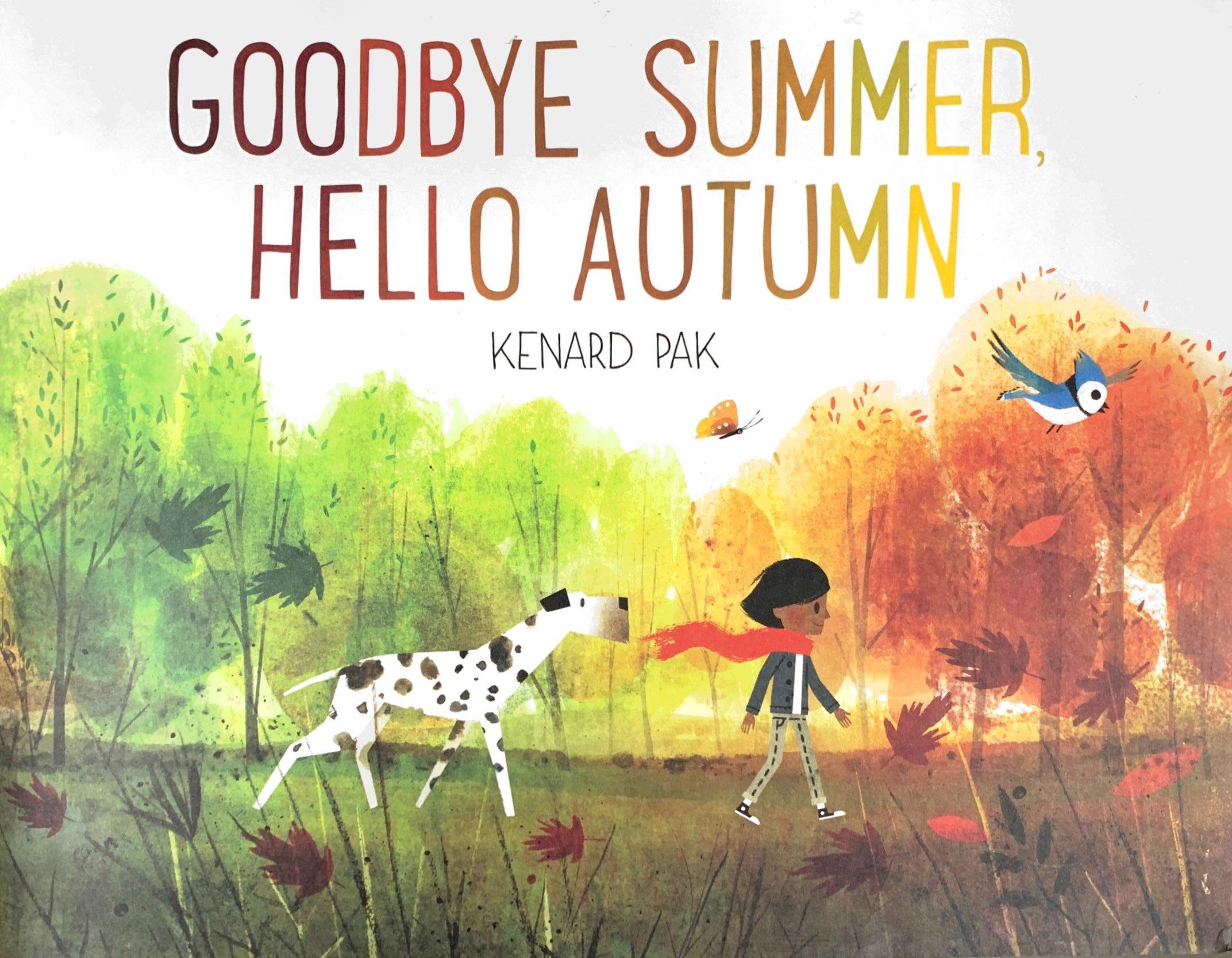 Sách ngoại văn: Goodbye Summer, Hello Autumn