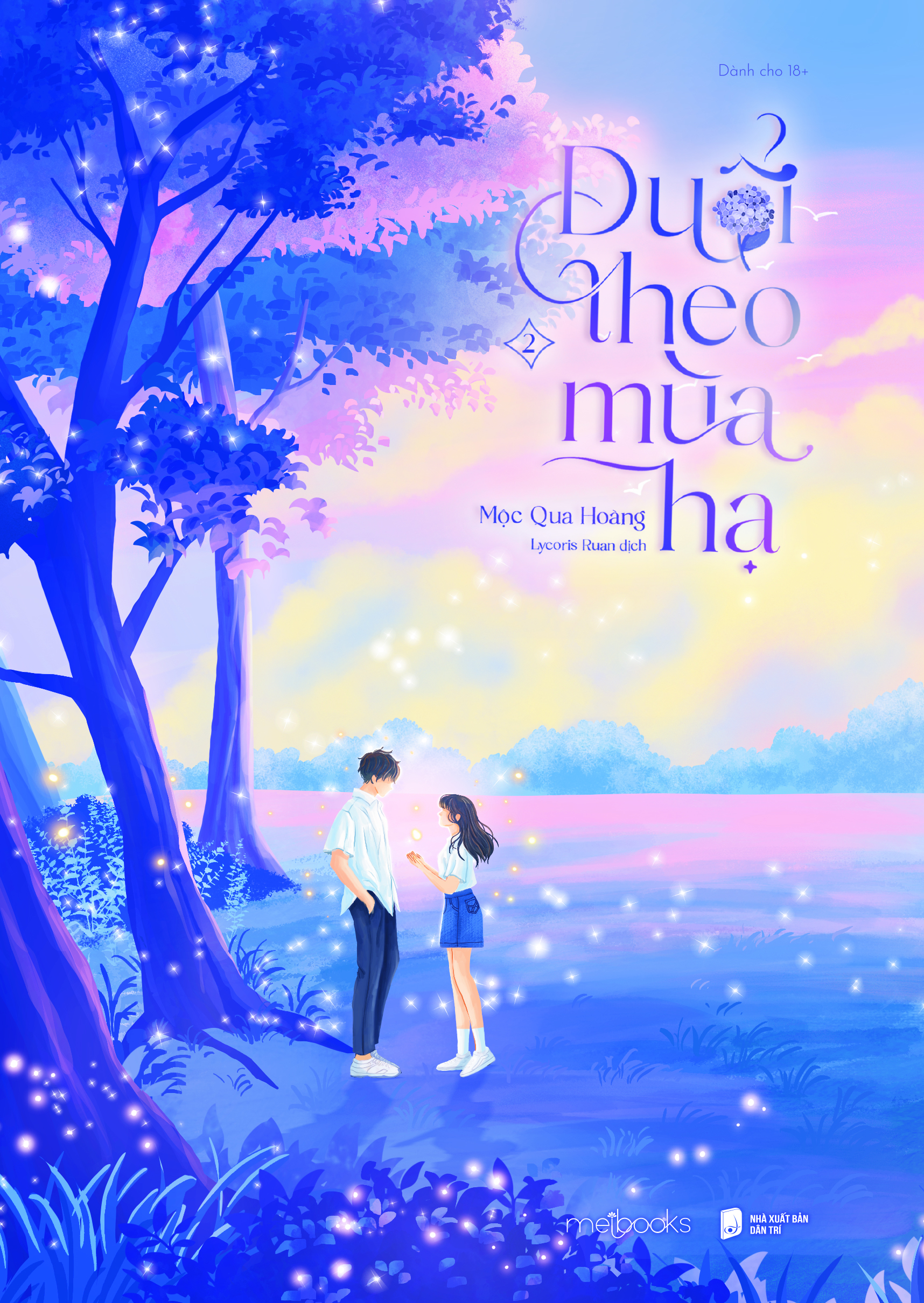 Sách Đuổi Theo Mùa Hạ - Trọn bộ 2 tập (TB 2025)