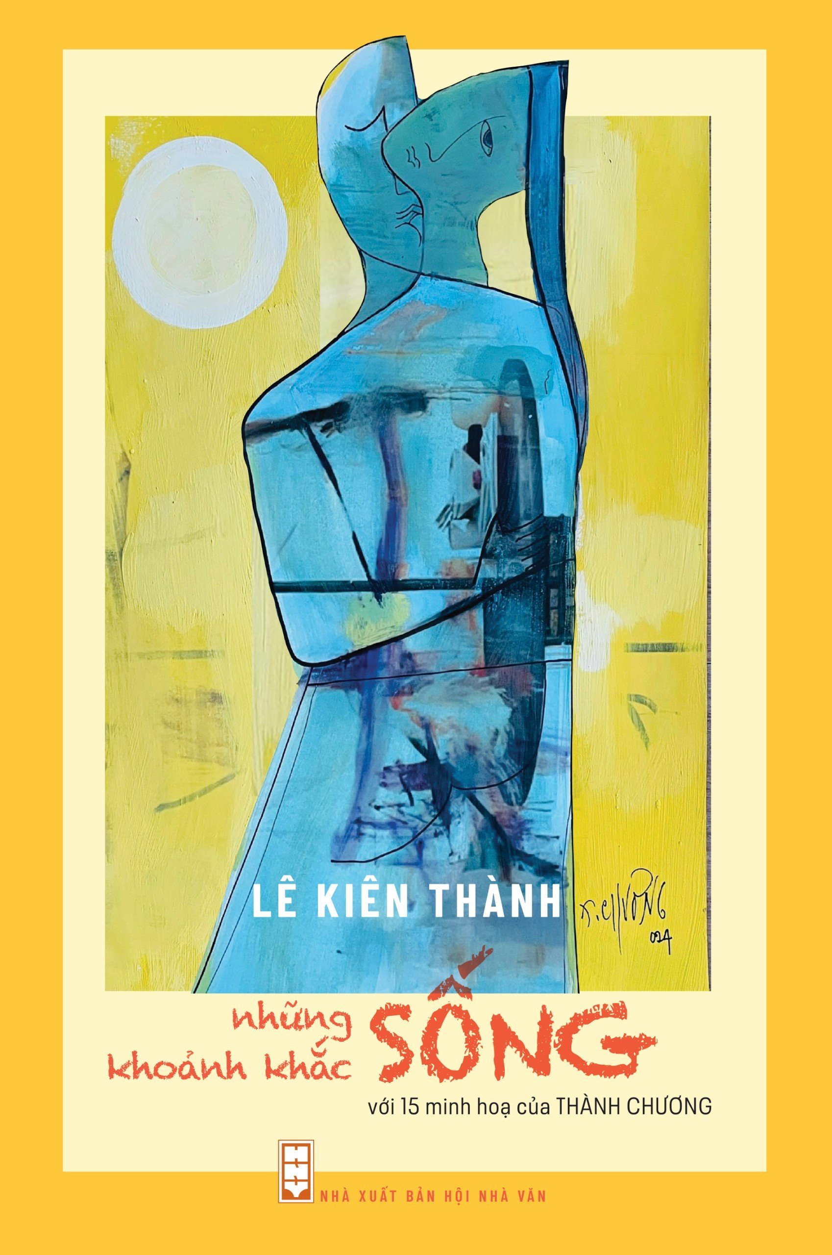 NHỮNG KHOẢNH KHẮC SỐNG - Tác giả Lê Kiên Thành (Con trai Tổng Bí thư Lê Duẩn) - Hoạ sĩ Thành Chương minh hoạ - Bìa mềm