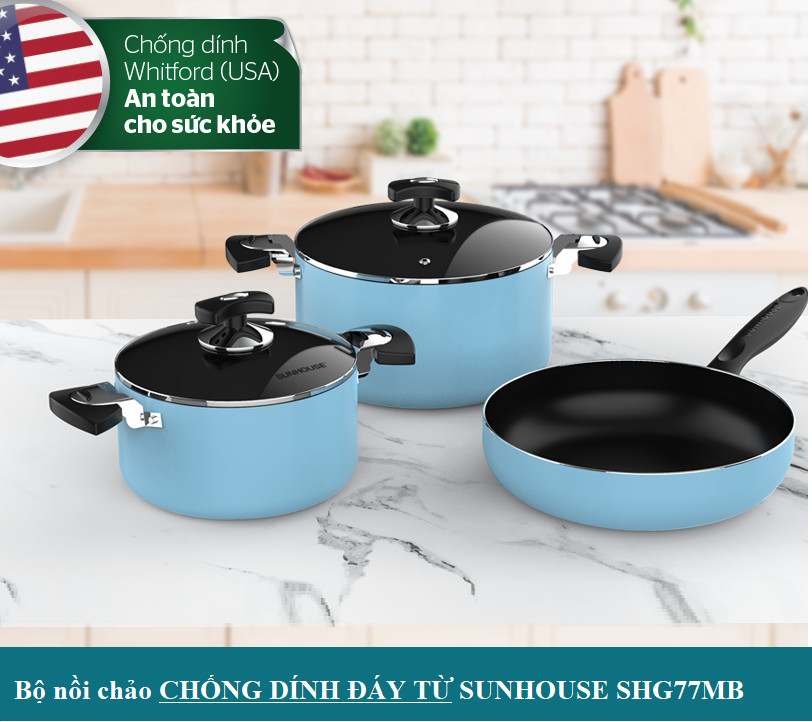 BỘ NỒI CHẢO CHỐNG DÍNH ĐÁY TỪ SUNHOUSE SHG77MB CHÍNH HÃNG