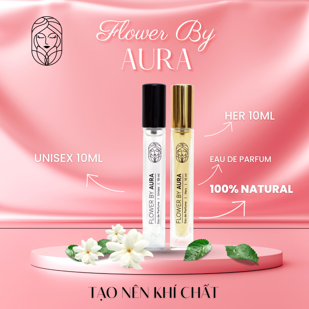 Nước hoa thiên nhiên Flower By Aura_Combo 2 chai Unisex &amp; Hers 10ml